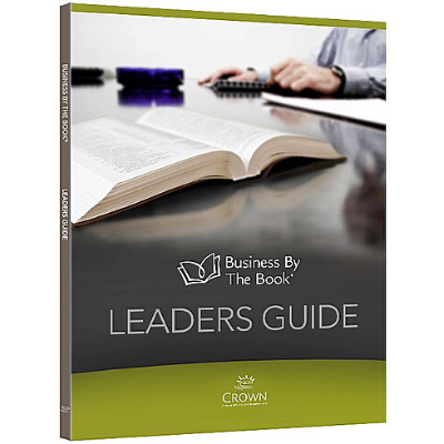 Business by the Book Small Group Study - Leader's Guide