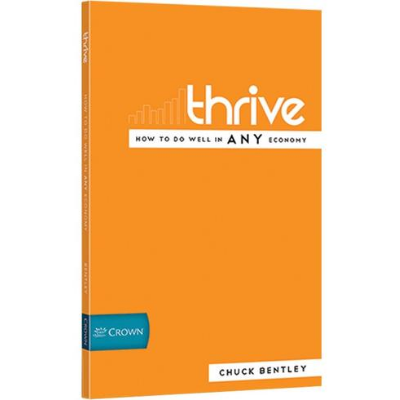 Thrive - How to Do Well in ANY Economy